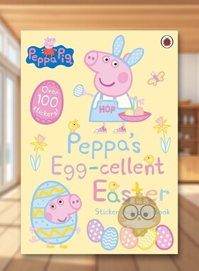 【预售】佩奇的鸡蛋复活节贴纸活动书Peppa’s Egg-cellent Easter Sticker Activity Book英文儿童趣味1-3岁平装进口原版书Lady书