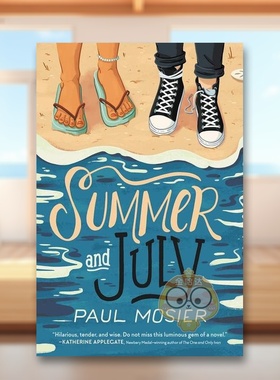 【现货】夏天和7月英文儿童分阶阅读进口原版书Summer and July Mosier著Harpercollins出版书籍图书外版正版