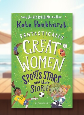 【现货】了不起的女体育明星和她们的故事英文儿童绘本人物传记进口原版外版书平装3-6周岁Fantastically Great Women Sports St书