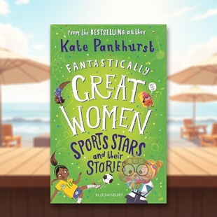【预售】了不起的女体育明星和她们的故事英文儿童绘本人物传记进口原版外版书平装3-6周岁Fantastically Great Women Sports St书