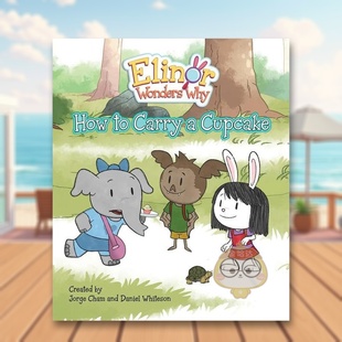 如何携带杯子蛋糕英文儿童漫画进口原版 Wonders 预售 埃莉诺 Jorg书 Carry 书精装 好奇 How Why Elinor CupcakeCham