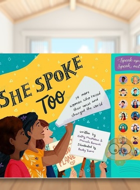 【现货】【按钮发声书】她也在发声：14 位改变世界的女性英文儿童趣味进口原版书精装She Spoke Too Kathy Macmillan著Familius出
