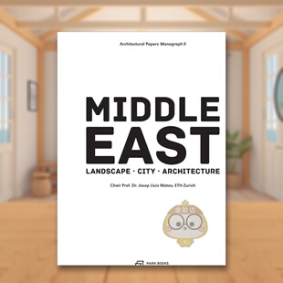 【预售】中东：景观、城市、建筑（第二卷） The Middle East 原版英文建筑设计进口书籍图书外版正版