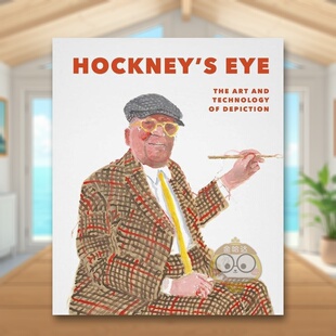 【现货】霍克尼的眼睛:描绘的艺术和技术英文外国美术当代进口原版外版书精装14岁以上Hockney’s Eye: The Art and Technology书