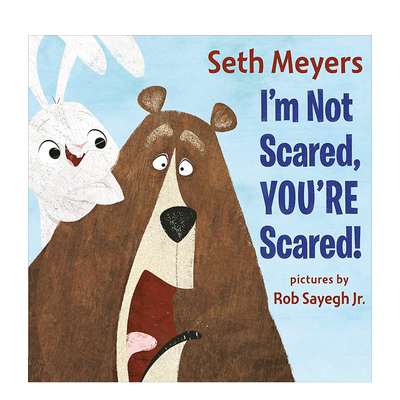 【预售】我没害怕，是你害怕。 I’m Not Scared, You’re Scared 英文原版儿童情绪管理绘本3-6岁 进口童书