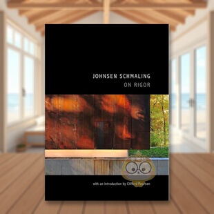 【预售】约翰森施马林论严谨Johnsen Schmaling英文建筑设计建筑师工作室Johnsen Schmaling平装ORO Editions进口原版书8书籍图书