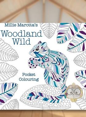 【现货】米莉马洛塔的林地荒野口袋涂色本Millie Marotta’s Woodland Wild pocket colouring英文儿童趣味平装Millie Marotta进口