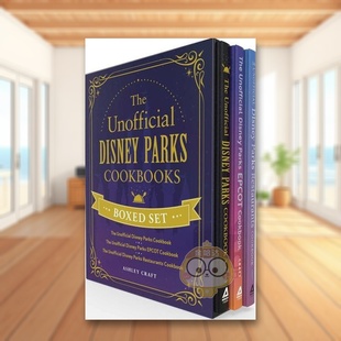 【预售】迪士尼乐园非官方食谱(盒装)英文餐饮进口原版外版书精装14岁以上Unofficial Disney Parks Cookbooks Boxed Set Ashl书