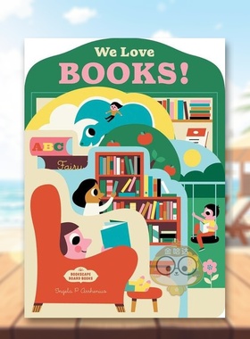 【现货】【纸板异形书】书本我们都爱阅读Bookscape Board Books We Love Books 英文儿童趣味3-6岁纸板书Ingela P.Arrhenius进口