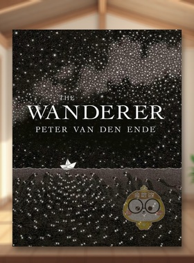 【现货】漫游者The Wanderer英文儿童漫画3-6岁精装Peter van den Ende进口原版书Pushkin Press782692867书籍图书外版正版