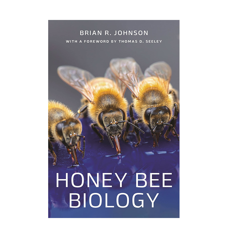 【预售】蜜蜂生物学 Honey Bee Biology英文社会科学 原版图书进口外版书籍 Brian R. Johnson With a foreword by Thomas D. See