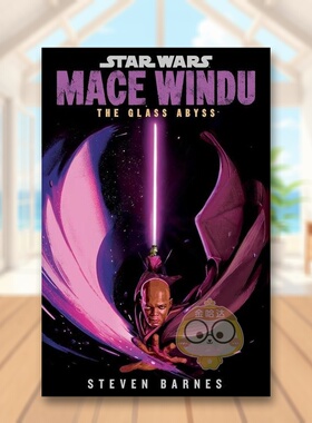【预售】星球大战梅斯温杜玻璃深渊英文漫画Steven Barnes进口原版书精装14岁以上Star Wars Mace Windu The Glass AbyssRandom书