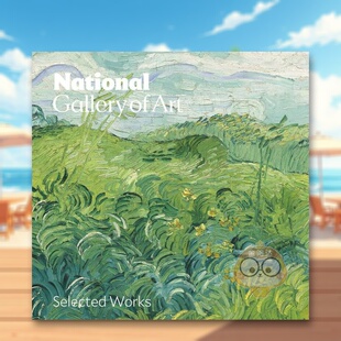 【现货】美国国家艺术馆精选藏品英文博物馆展览私人收藏画册进口原版书精装14岁以上National Gallery of Art Selected Works R书