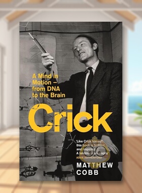 【预售】克里克：永动之心——从DNA到大脑的探索之旅 Crick –原版英文社会科学 二十世纪科学家Matthew Cobb重要传记进口书籍图