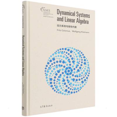Dynamical systems and linear algebra Fritz Colonius, Wolfgang Kliemann 9787040570212
