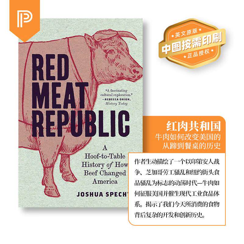 【预售 按需印刷】Red Meat Republic红肉共和国:关于牛肉如何改变美国的蹄到桌的历史 英文原版 纯全英文版正版进口原版英语书籍