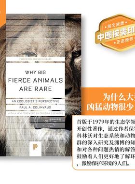 【预售 按需印刷】Why Big Fierce Animals Are Rare: An Ecologist's Perspective 英文原版 纯全英文版正版原著进口原版英语书籍