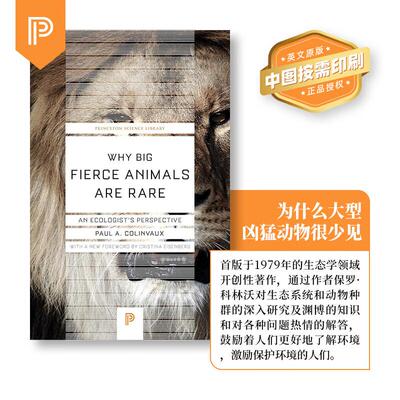 【预售 按需印刷】Why Big Fierce Animals Are Rare: An Ecologist's Perspective 英文原版 纯全英文版正版原著进口原版英语书籍
