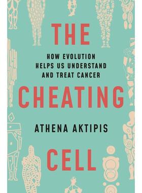 【预售 按需印刷】The Cheating Cell欺骗细胞：进化如何帮助我们了解和治疗癌症 英文原版 纯全英文版正版原著进口原版英语书籍