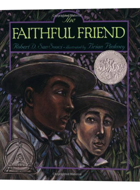【中图原版】美国凯迪克银奖 英文进口绘本The Faithful Friend 忠实的朋友 英语启蒙阅读 睡前故事 趣味课外 学校学习入门图画书