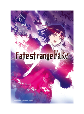 现货 轻小说 Fate/strange Fake 6 奇异赝品6 成田良悟 台版轻小说 繁体中文 角川出版社 命运之夜 圣杯战争 全套日本漫画正版书籍