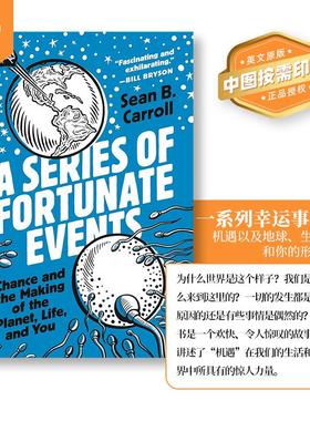 【预售 按需印刷】A Series of Fortunate Events: Chance and the Making of the Planet  Life  and You 英文原版 纯全英语书籍