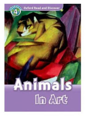 牛津英语分级科普读物 Read and Discover L4 Aminals In Art 纯全英文版正版原著进口原版英语书籍