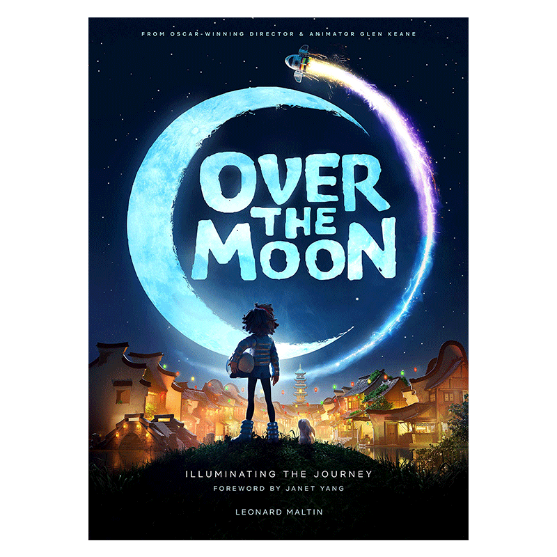 正版现货速发 Over the Moon Illuminating the Journey 英文原版 飞奔去月球 寻光之旅 Leonard Maltin 纯全英文正版英语书籍