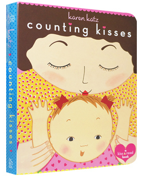 儿童绘本 Counting Kisses 数亲亲 Board Book 数数有多少吻 纸板书 凯伦·卡茨 Karen Katz 低幼英语启蒙读物 进口 原版英语书籍