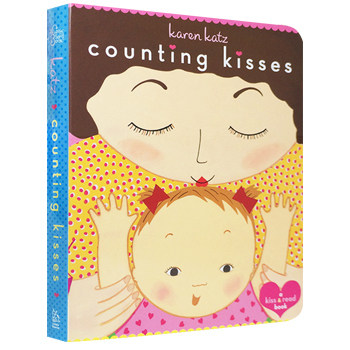 儿童绘本 Counting Kisses 数亲亲 Board Book 数数有多少吻 纸板书 凯伦·卡茨 Karen Katz 低幼英语启蒙读物 进口 原版英语书籍