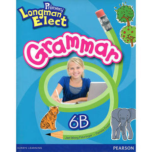 培生朗文小学6-12岁英语教材 Primary Longman Elect Grammar 6B 语法练习 Pearson 香港小学英语教材 英文原版 英文正版原著书籍