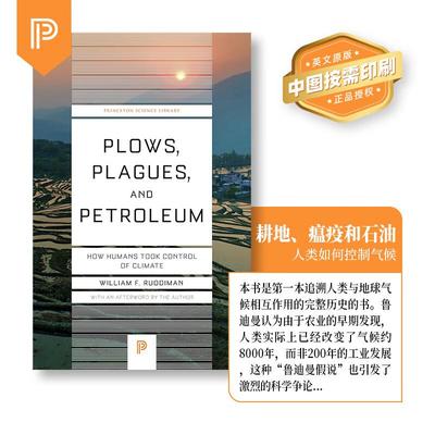 【预售 按需印刷】犁，瘟疫和石油：人类如何控制气候 Plows Plagues and Petroleum 英文原版 纯全英文版正版原著进口英语书籍