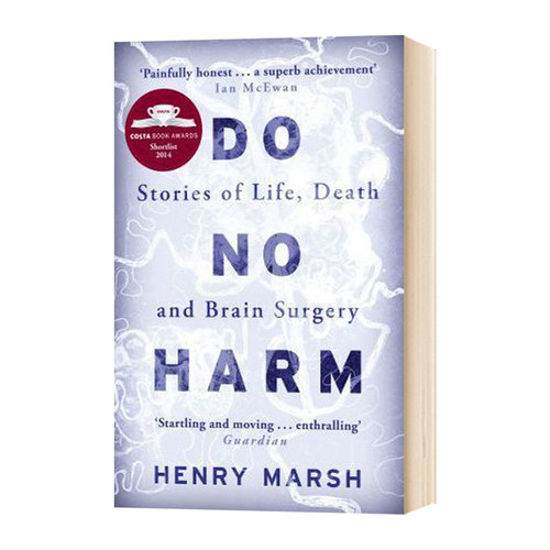 不要伤害：生命、死亡和大脑手术的故事 Do No Harm : Stories of Life, Death and Brain Surgery 英文原版进口 英文原版英语书籍