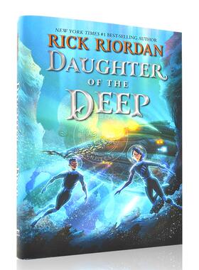 海的女儿 英文原版 Daughter of the Deep 雷克·莱尔顿Rick Riordan 波西杰克逊作者 青少年科幻小说书 纯全英文正版英语书籍