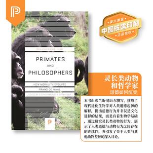 and 进口英语书籍 按需印刷 纯全英文正版 英文原版 Philosophers Primates 丛书 灵长类动物与哲学家：道德是如何演进 预售