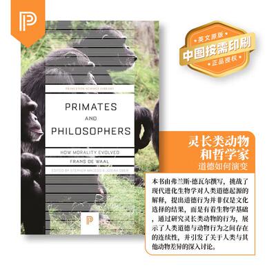 【预售 按需印刷】灵长类动物与哲学家：道德是如何演进的（丛书）Primates and Philosophers 英文原版 纯全英文正版进口英语书籍
