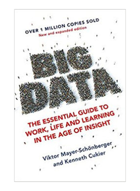 英文大数据：工作生活基本指南 Big Data Kenneth Cukier Viktor Mayer 自我提升 纯全英文版正版原著进口原版英语书籍