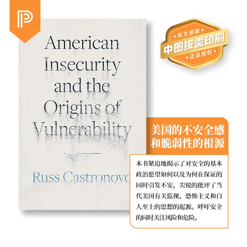 【预售 按需印刷】American Insecurity and the Origins of Vulnerability美国的不安全感和脆弱性的起源 英文原版 纯全英语书籍