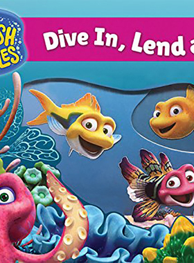 水花和泡泡系列 英文原版绘本 Splash and Bubbles: Dive In Lend a Fin 儿童启蒙 纸板图画书 Jim Henson Company