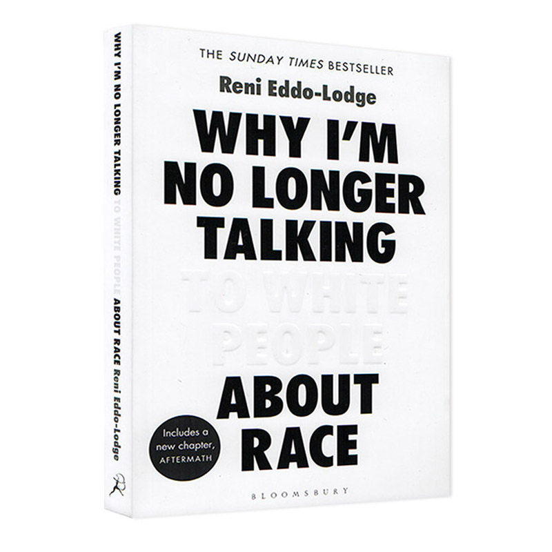 为何我不再与白人谈论种族 艾玛沃森推荐 英文 Why I’m No Longer Talking to White People About Race英语书籍 原版英语书籍