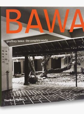 预售 Geoffrey Bawa: The Complete Works杰弗里巴瓦作品集 进口原版艺术画册 华源时空 T&H