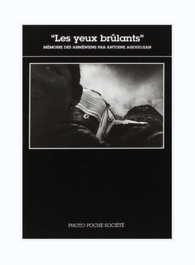 预售【法文版-社会系列 S14】Les Yeux Brulants 燃烧的眼睛摄影作品集 法国原版摄影黑皮书 Photo Poche 艺术原版 艺术摄影