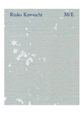 预售10天【2025新书】川内伦子摄影集 Rinko Kawauchi M/E 日文英文原版图书 川内伦子作品集 摄影画册 华源时空