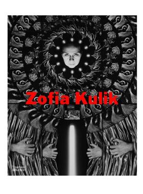 预售 Zofia Kulik英文原版摄影集艺术图书籍 英文 艺术摄影 华源时空 T&H