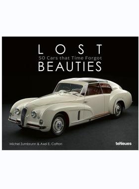 预售 Lost Beauties: 50 Cars That Time Forgot失落的美人:被时间遗忘的50辆车