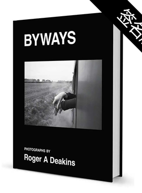 预售60天【亲笔签名版-保证正版】罗杰狄金斯摄影集 Roger A Deakins: Byways 艺术摄影 值得收藏华源时空