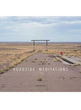 预售 Rob Hammer: Roadside Meditations路边沉思