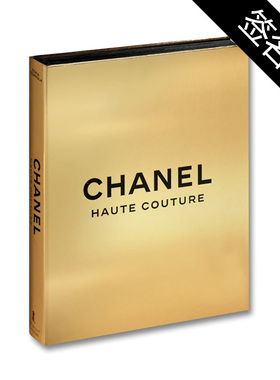 预售30天【签名版】索菲亚科波拉Sofia Coppola Chanel Haute Couture 英文原版进口画册艺术图书
