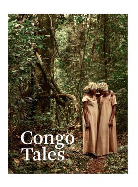 预售 Congo Tales: Told By The People Of Mbomo刚果故事：姆博莫人民的分享