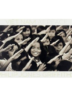 预售 Philip Jones Griffiths : Viet Nam At Peace